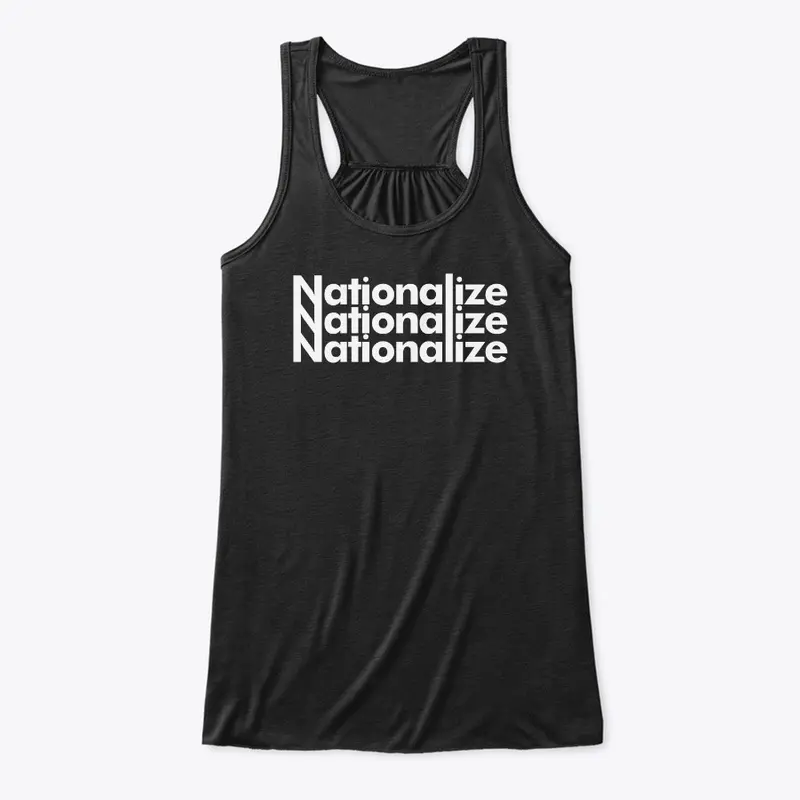Nationalize it!